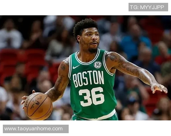 马库斯斯马特在NBA赛场上的成长与成就分析